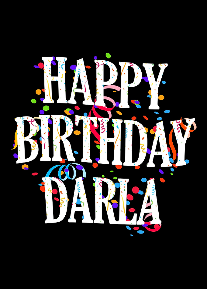 Happy Birthday Darla