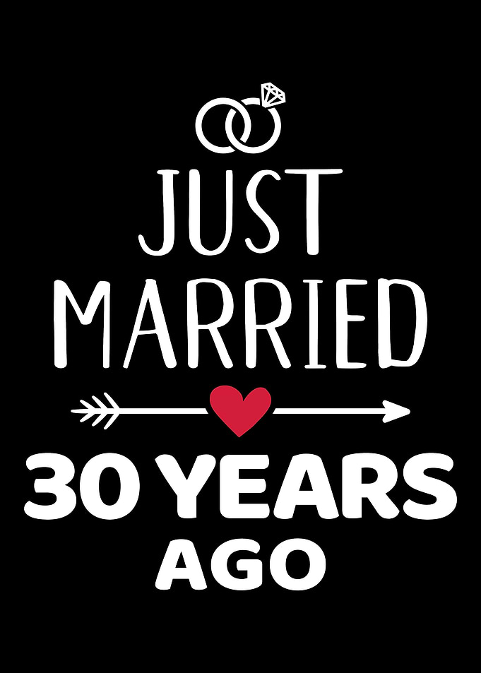 Just married 30 years ago