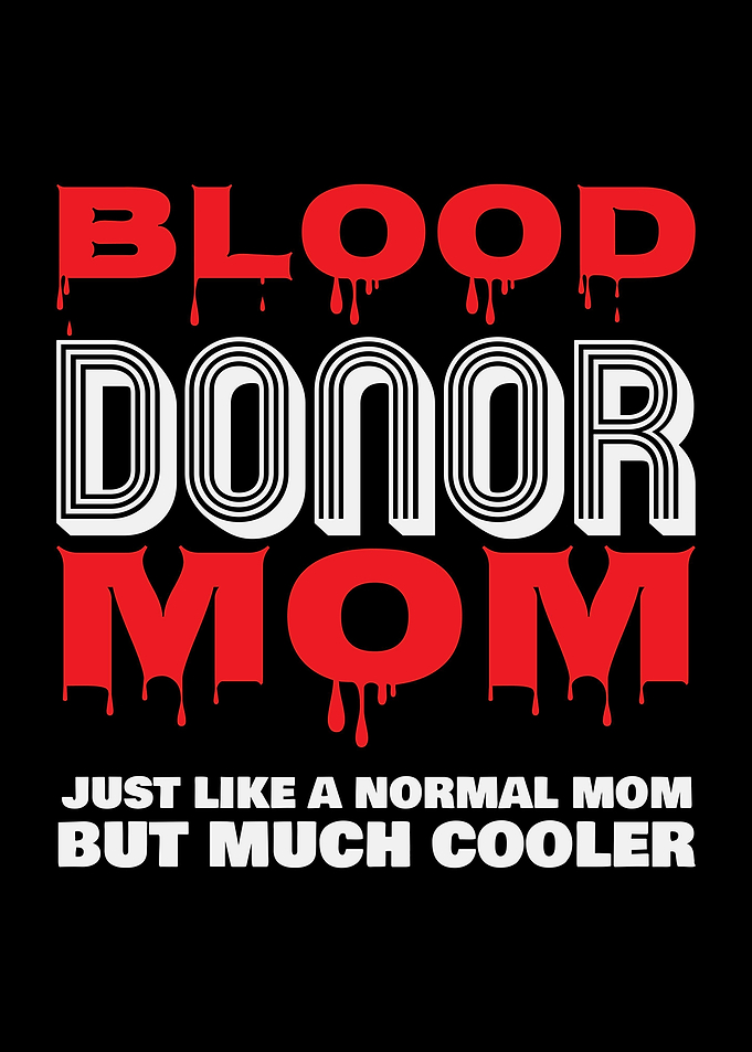 Blood Donor Mom