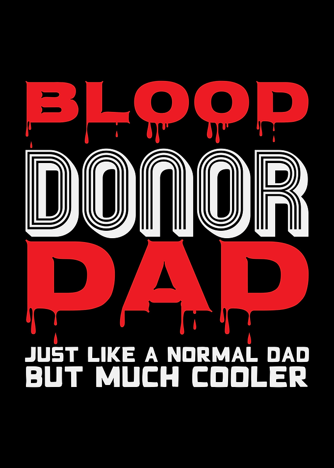 Blood Donor Dad