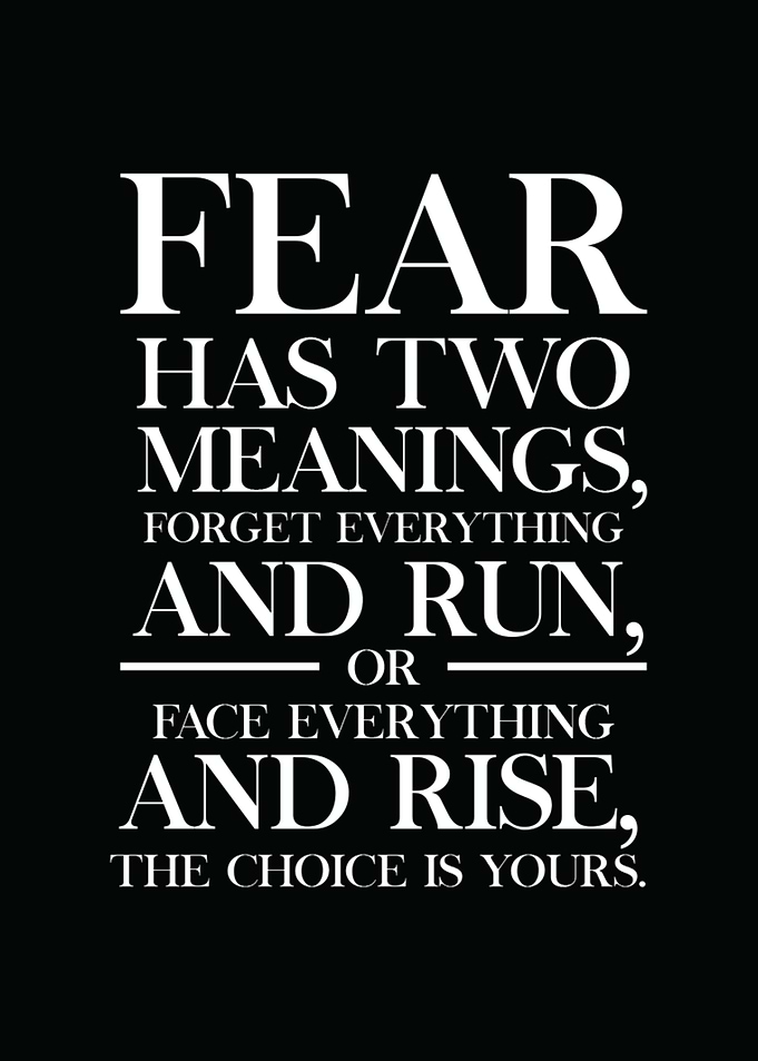 Fear Has Two Meanings