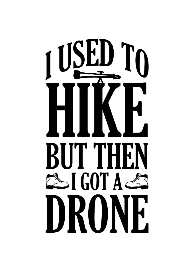 I USED TO HIKE BUT THEN I