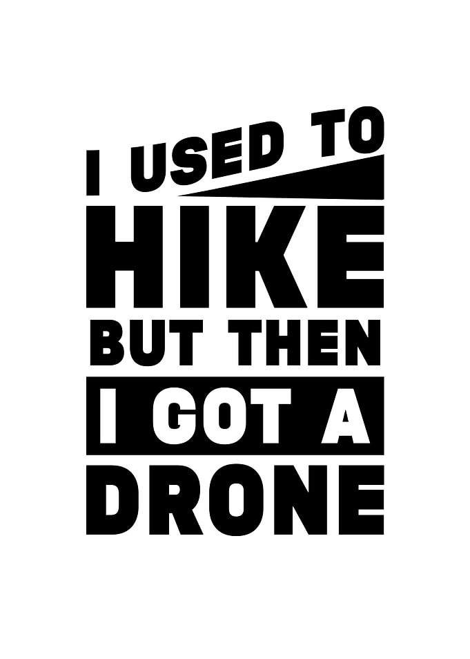 I USED TO HIKE BUT THEN I