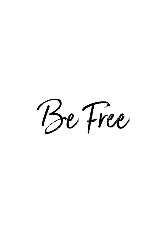 Be Free Cool Quotes Poster