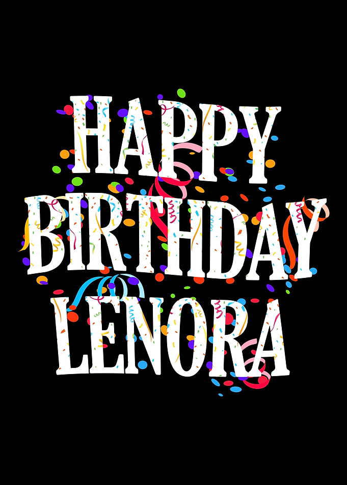 Happy Birthday Lenora