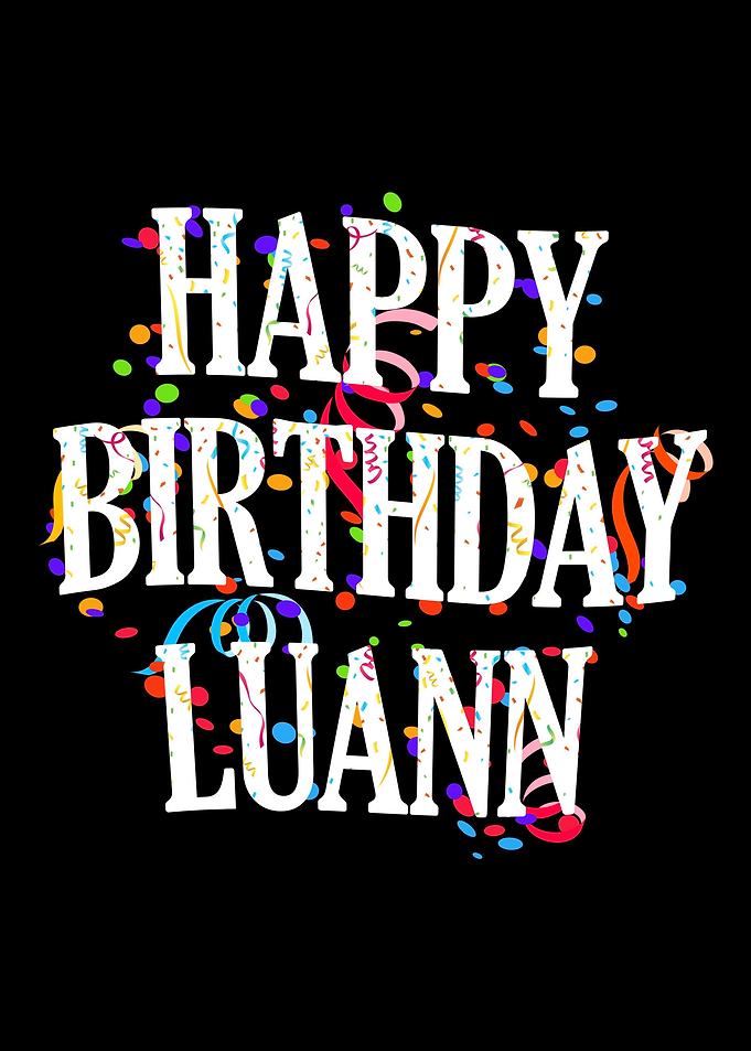 Happy Birthday Luann