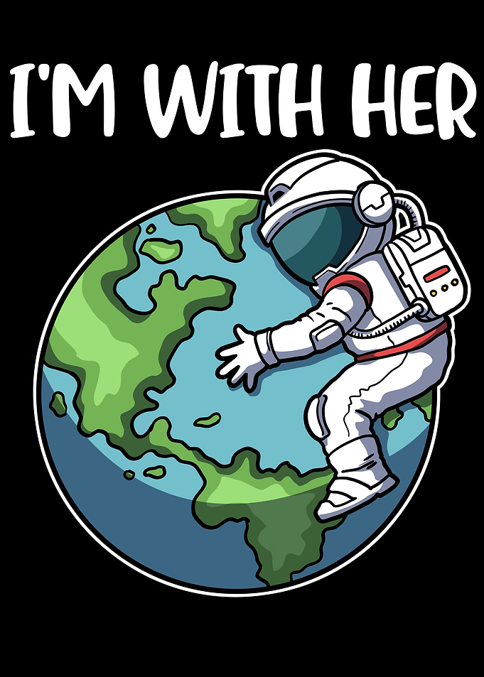 Im With Her Earth