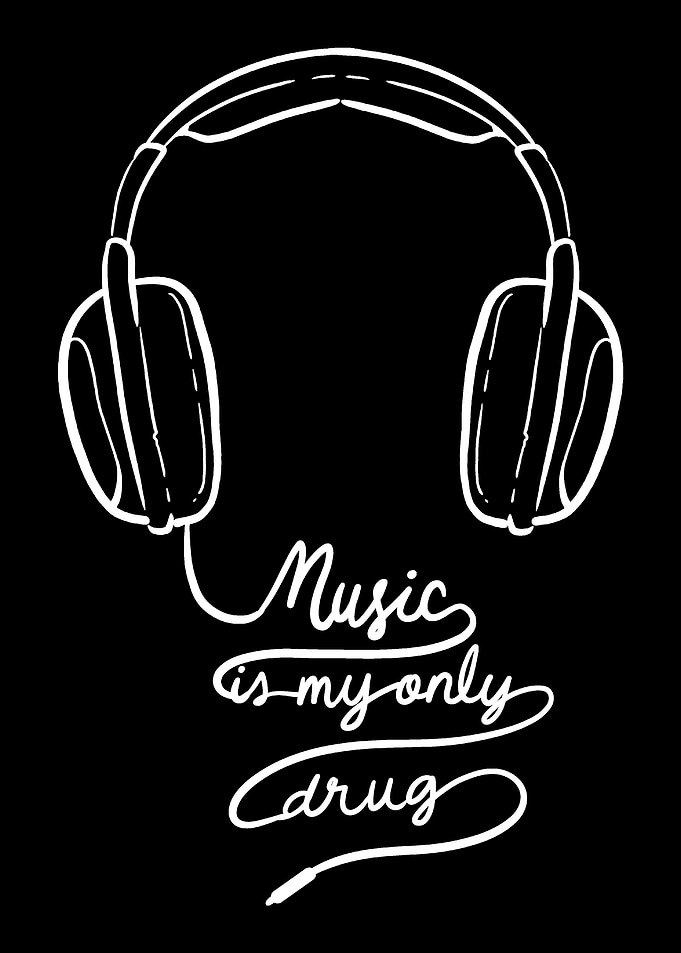 Music my Drug Music Lover