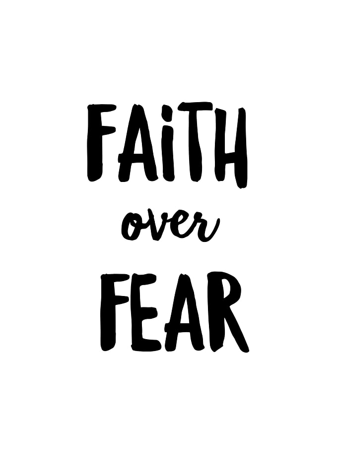 Faith Over Fear