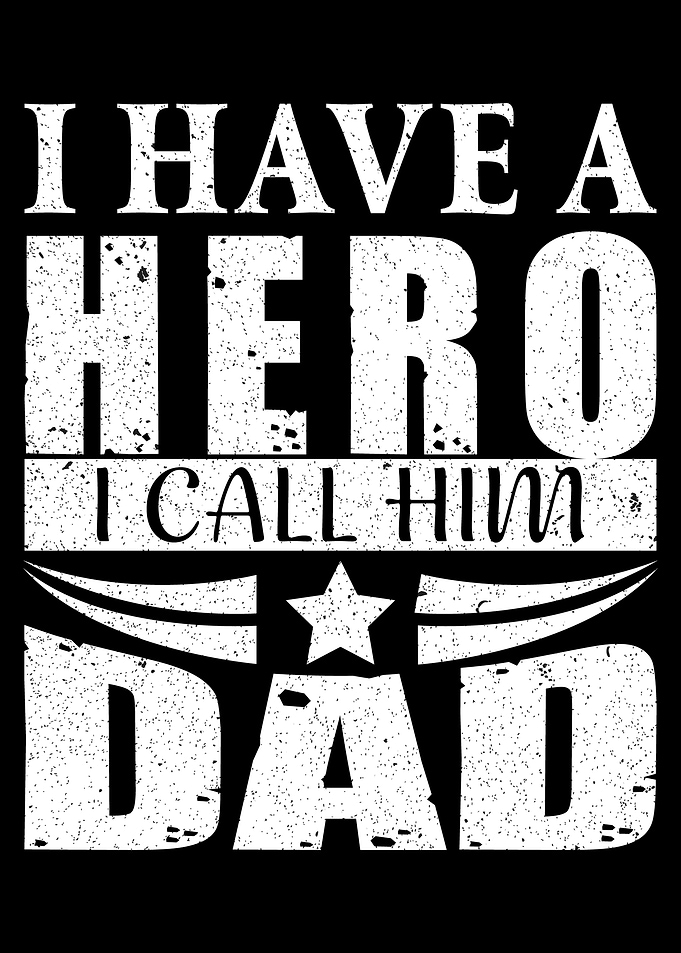 Hero Dad Quotes