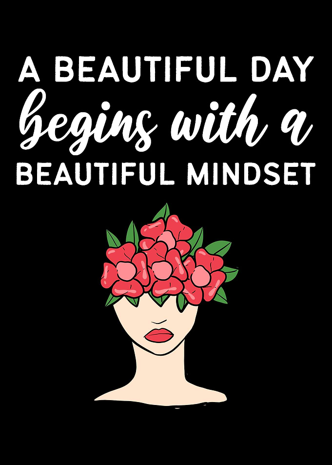 A Beautiful Mindset Optimi