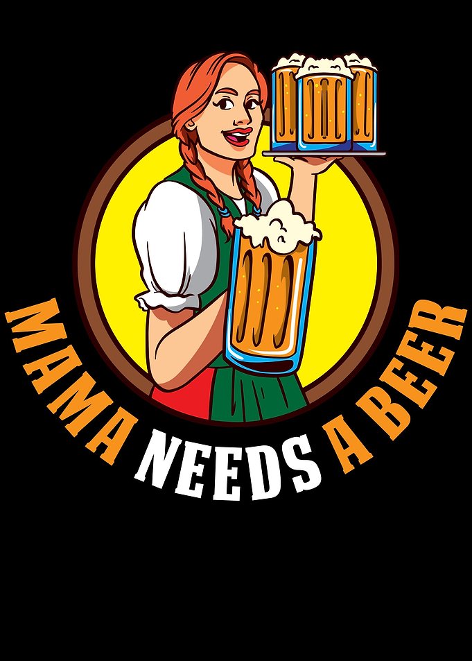Mama Needs A Beer