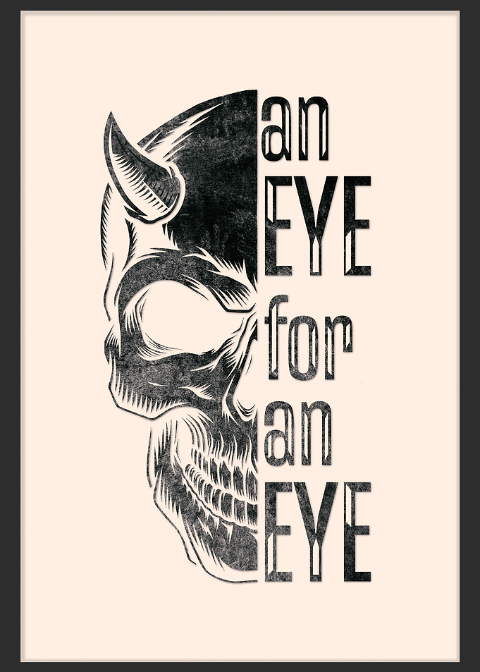 Eye for an Eye