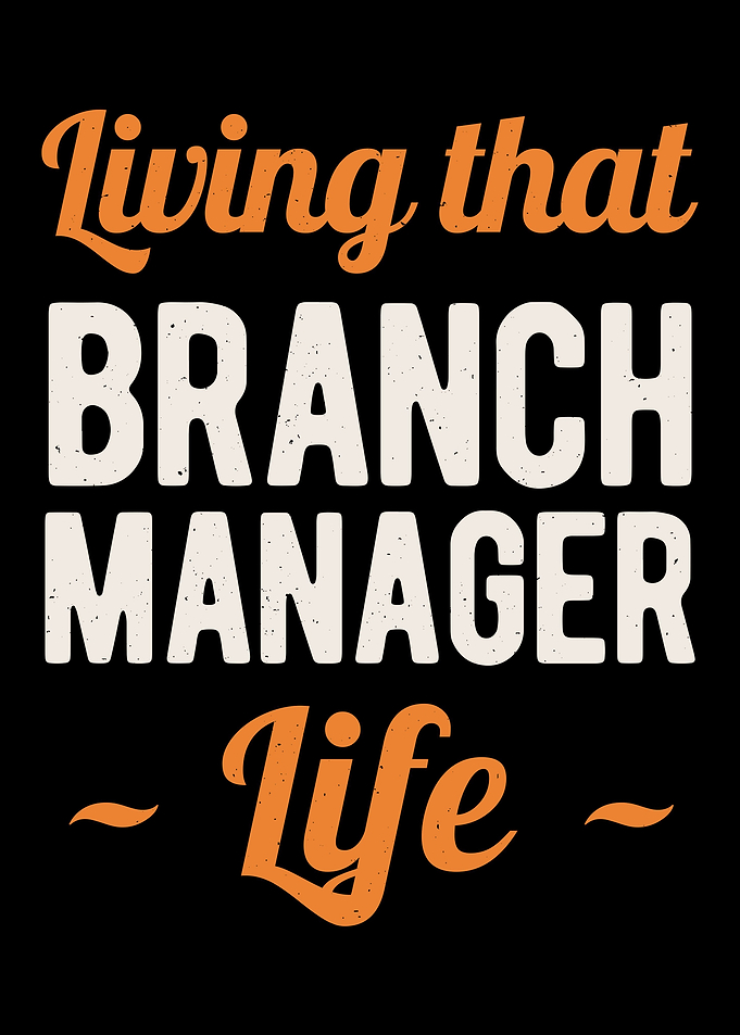 Funny Branch Manager