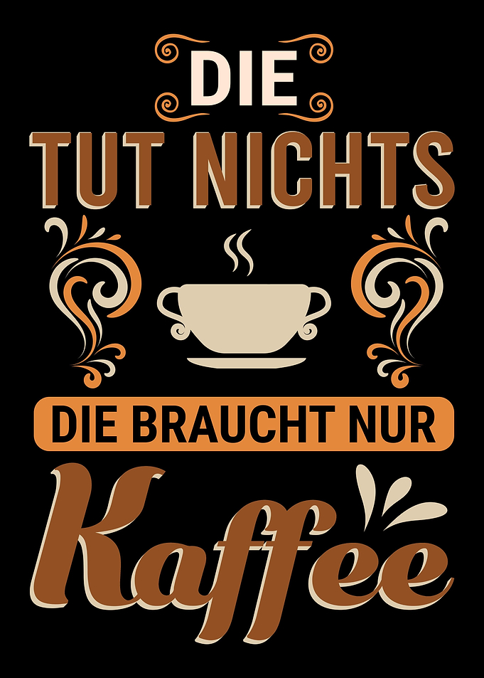 Humorvoller Caf Spruch