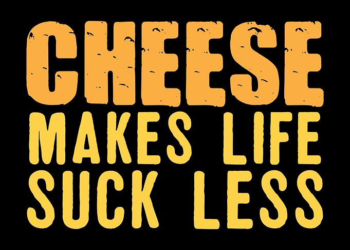 Cheese Joke Cheesy Saying