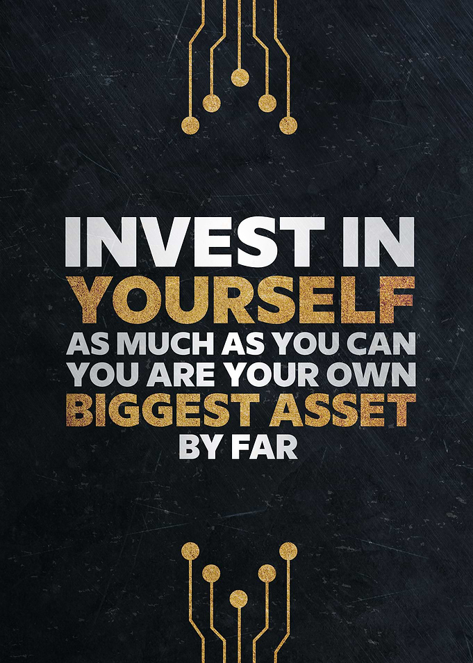 Invest in yourself
