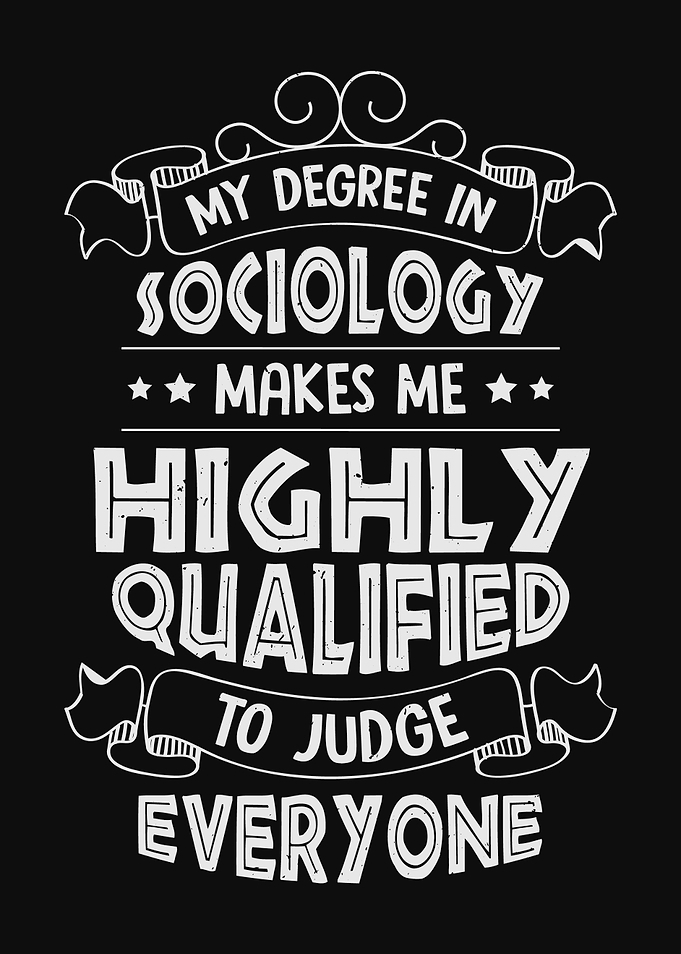 Funny Sociology Design