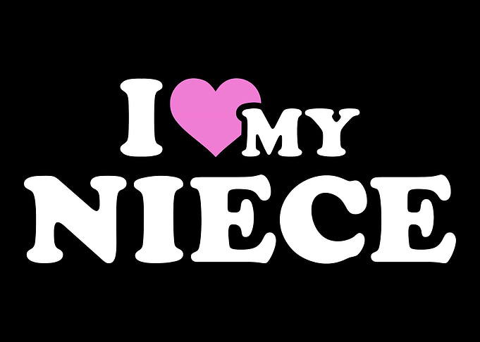 I love my niece