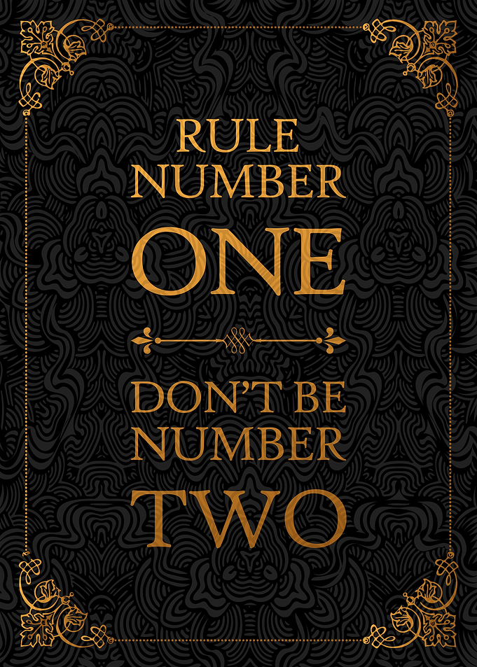 Dont Be Number Two