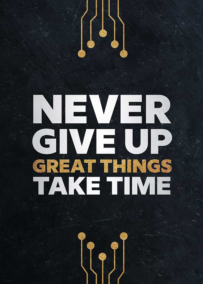Never give up