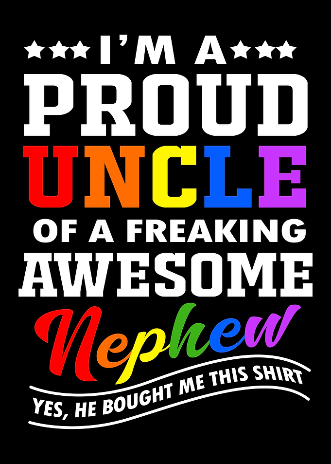 LGBT Proud Uncle Nephew