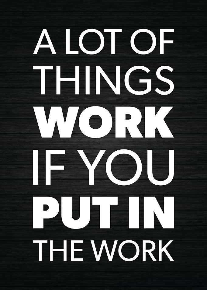 Put In The Work