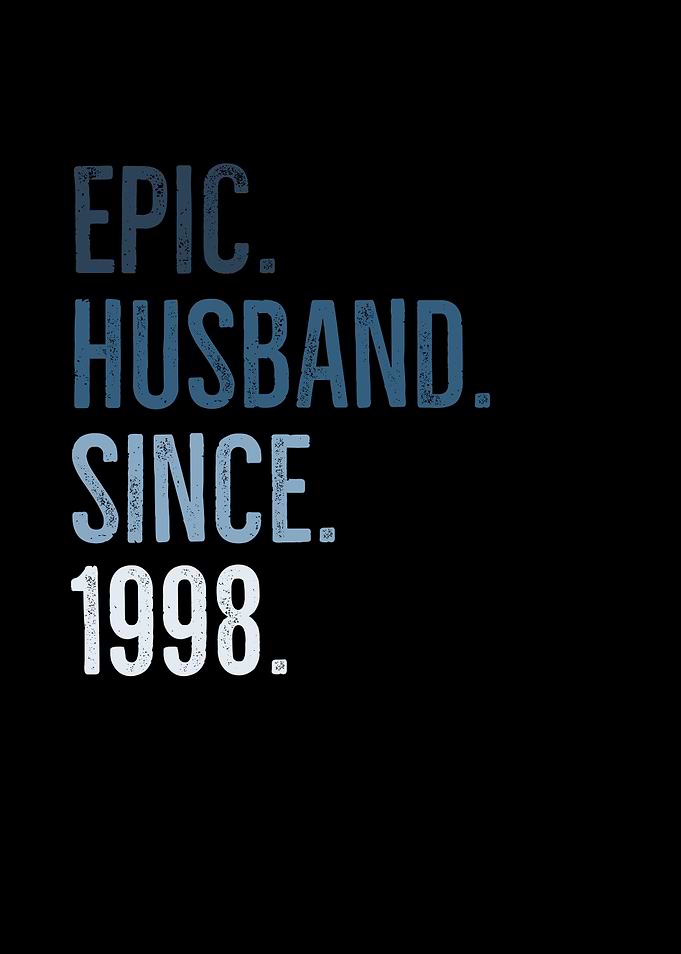 Epic Husband Since 1998