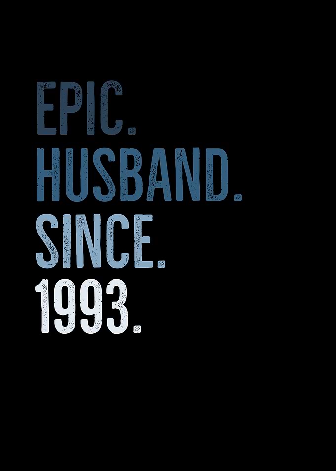 Epic Husband Since 1993