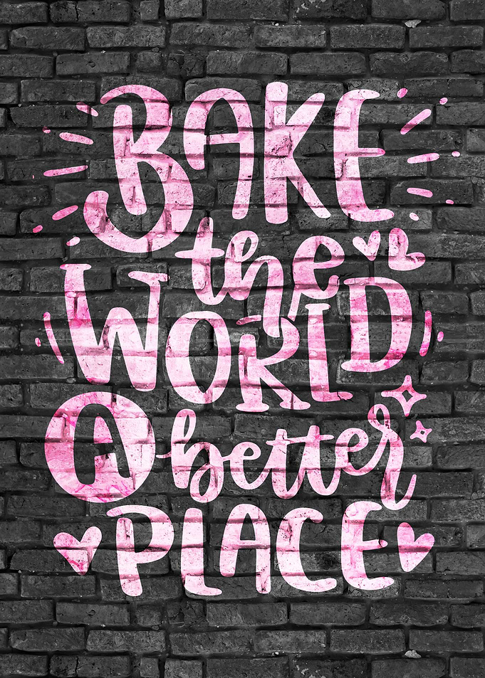 Bake a better Place Art