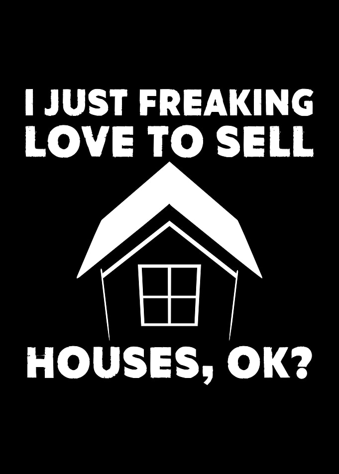 Realtor Joke Real Estate