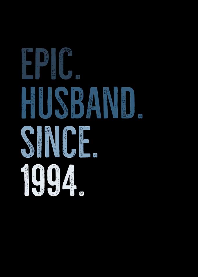 Epic Husband Since 1994