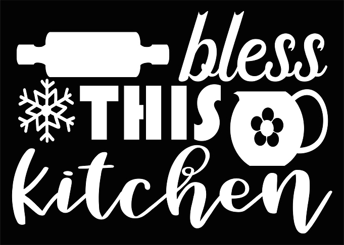 Bless this Kitchen