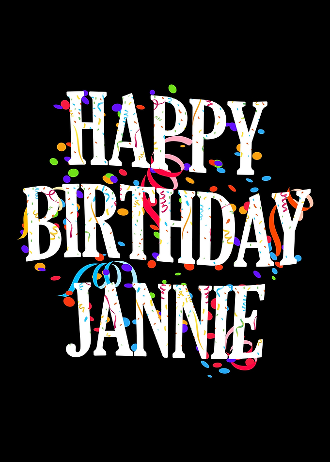 Happy Birthday Jannie