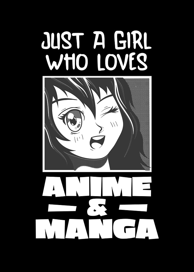 Just A Girl Who Love Anime