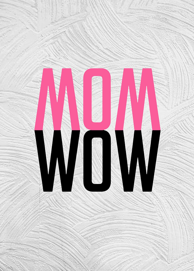 mom wow