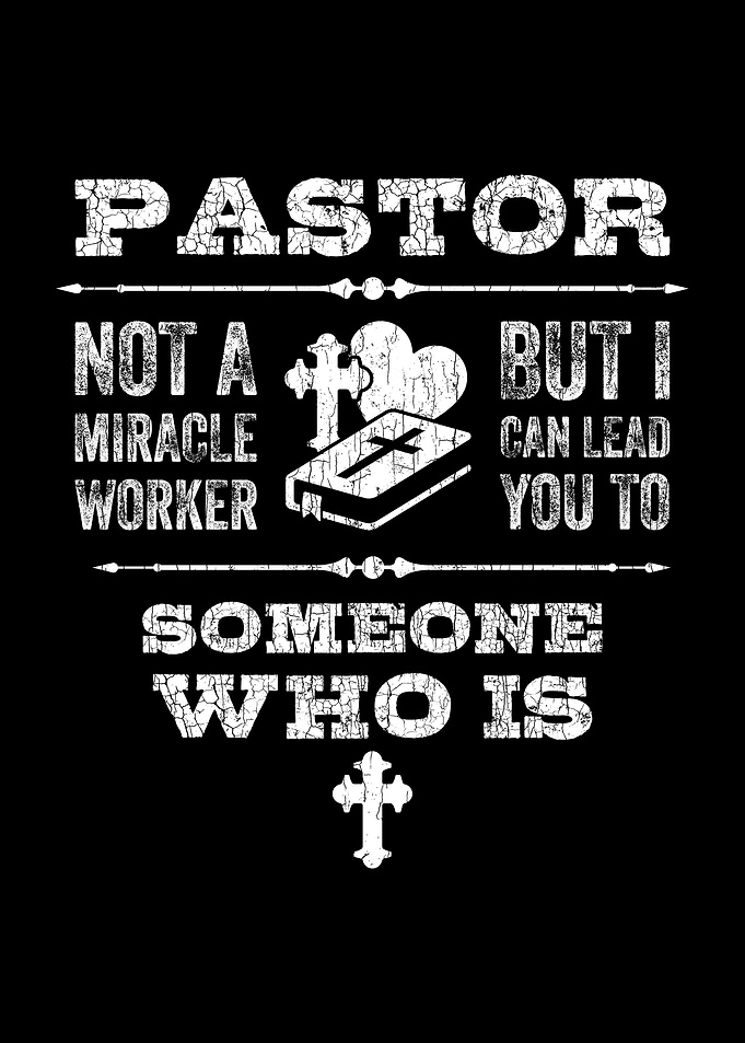 Pastor Not A Miracle Worke