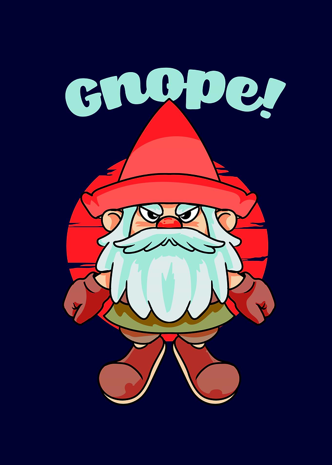 Gnope Angry Dwarf Angry