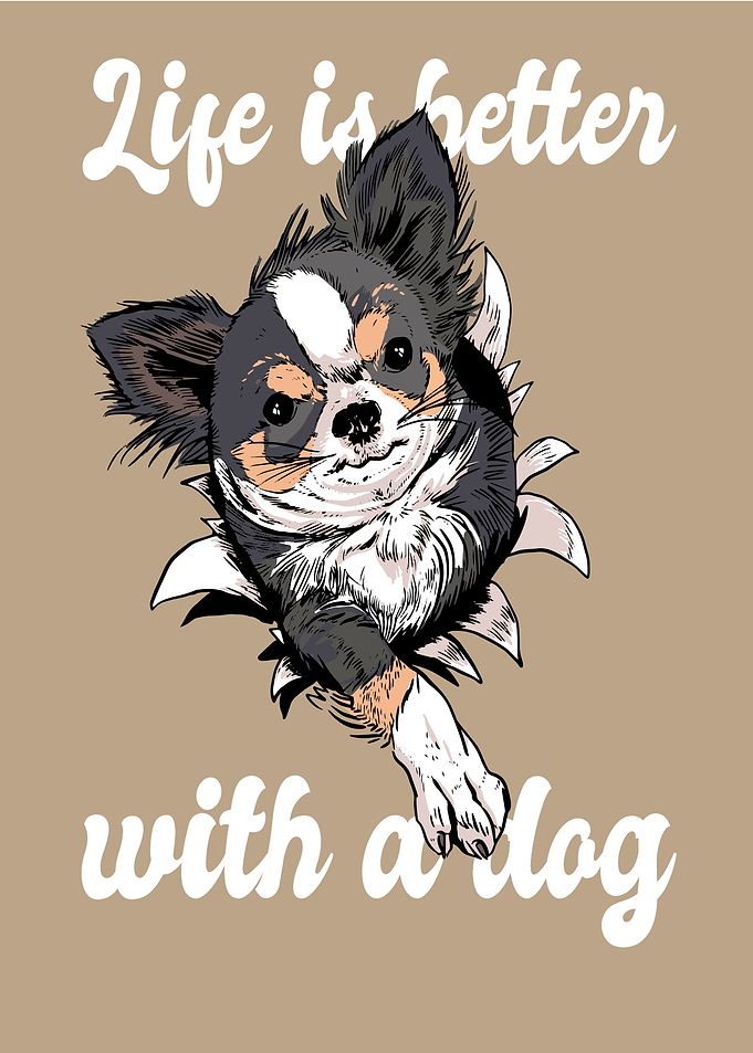 CUTE DOG LIFE IS BETTER