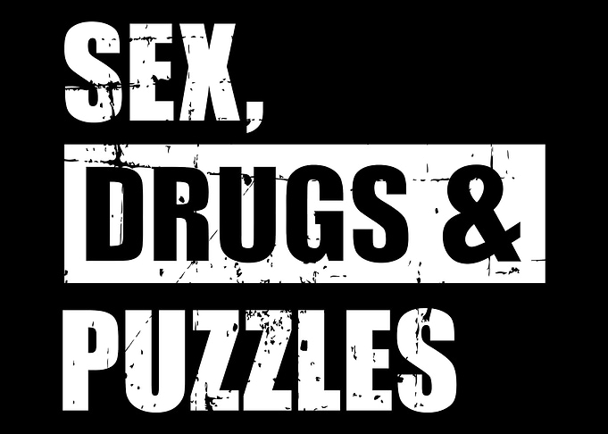 Sex drugs and jigsaw puzzl