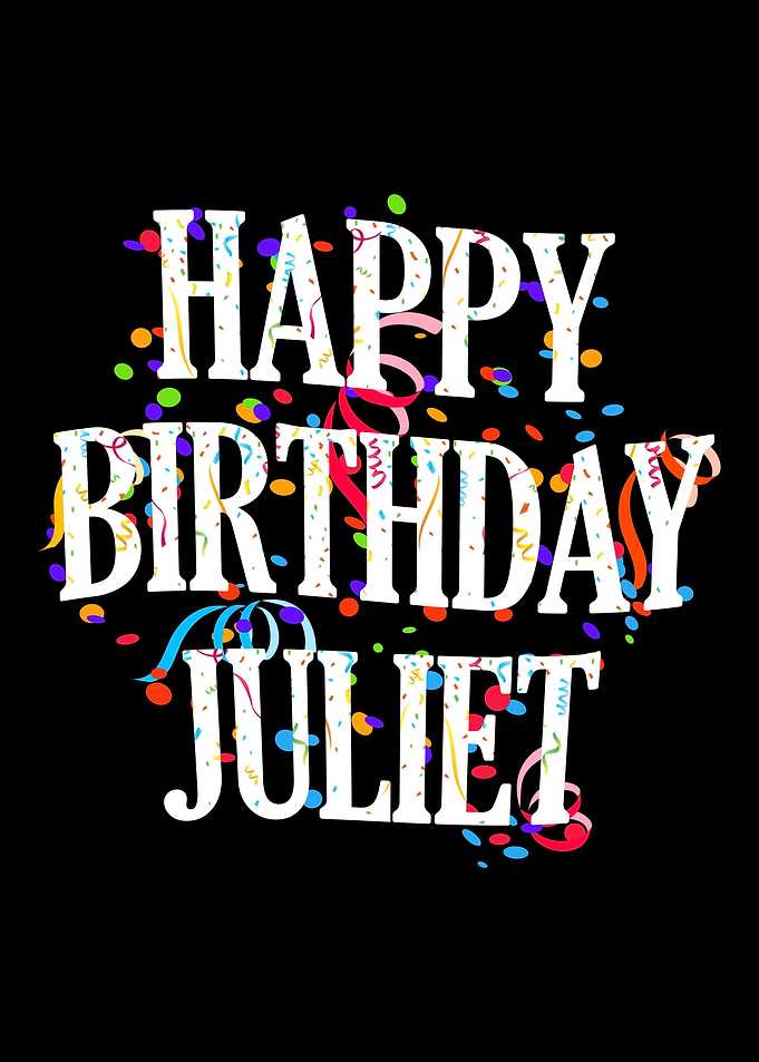 Happy Birthday Juliet
