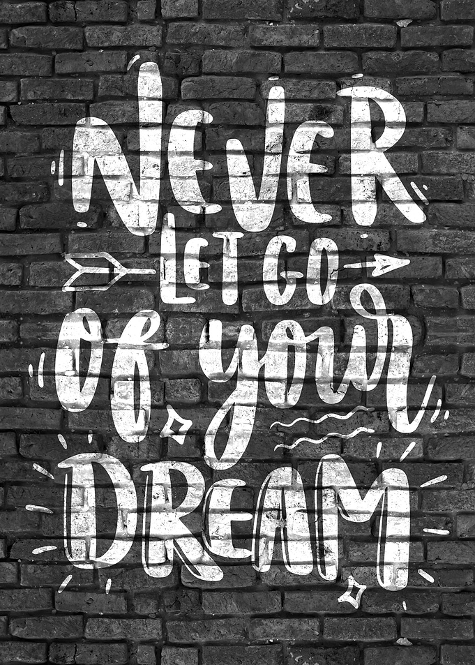 Dream Quote Graffiti Art