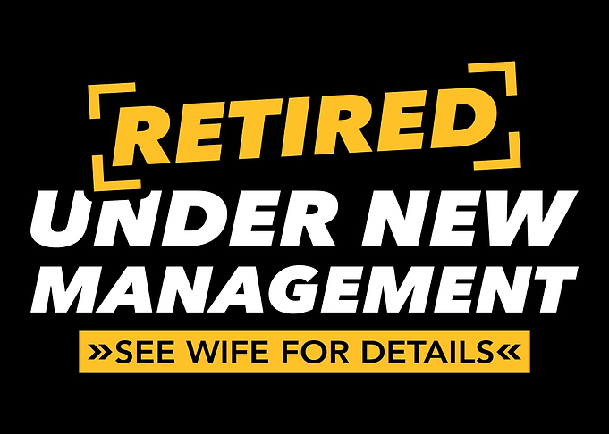 Retired under new manageme