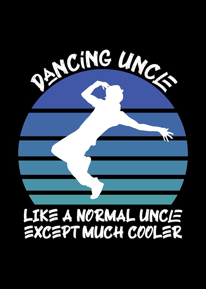 Dancing uncle