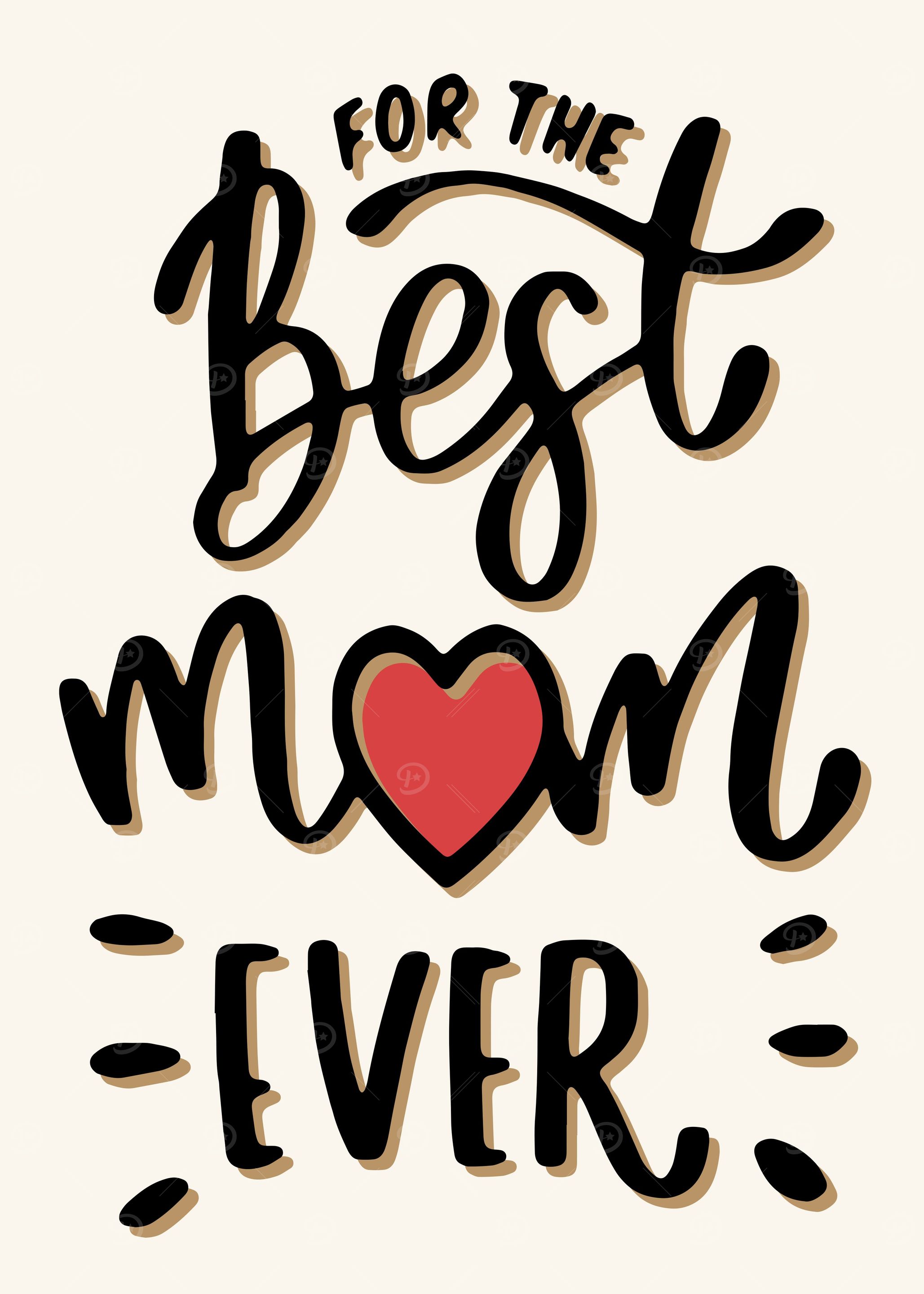 Best Mom Ever