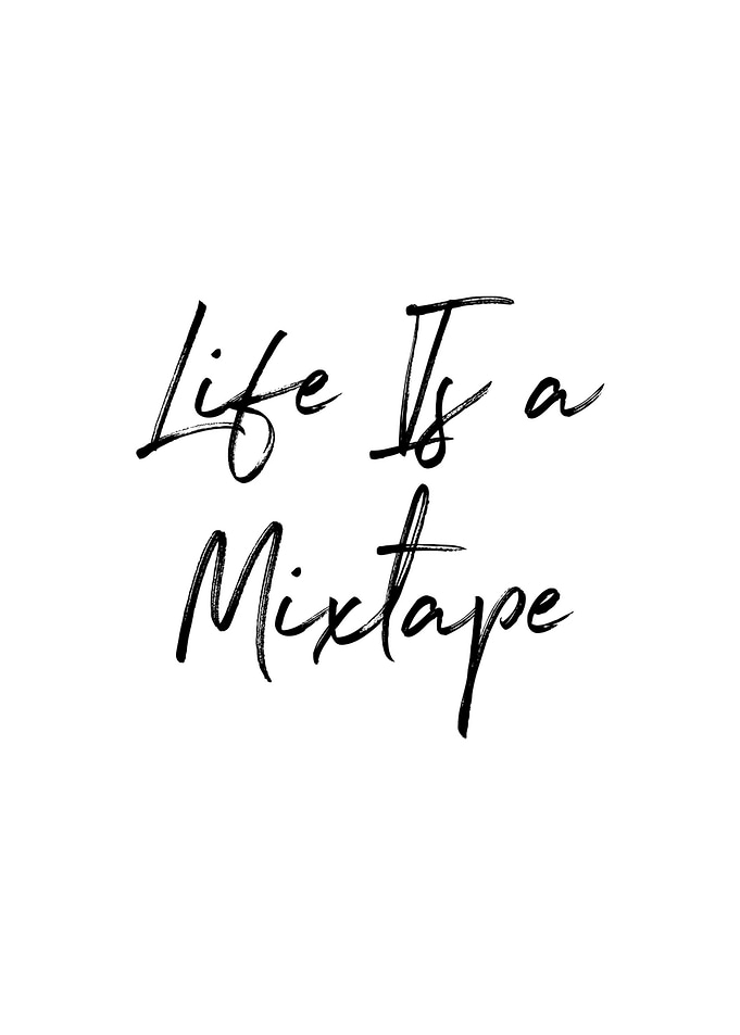 Life is a Miixtape Poster