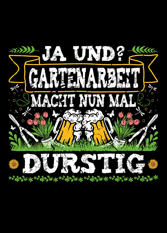 Gartenarbeit Macht Durstig