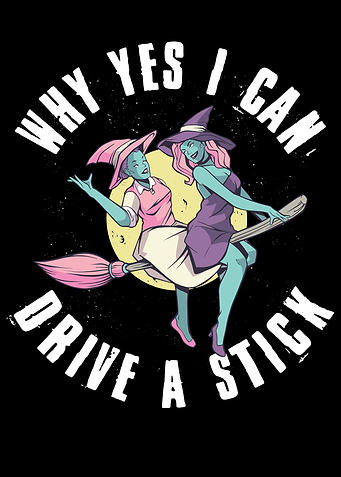 Why Yes I Can Drive A