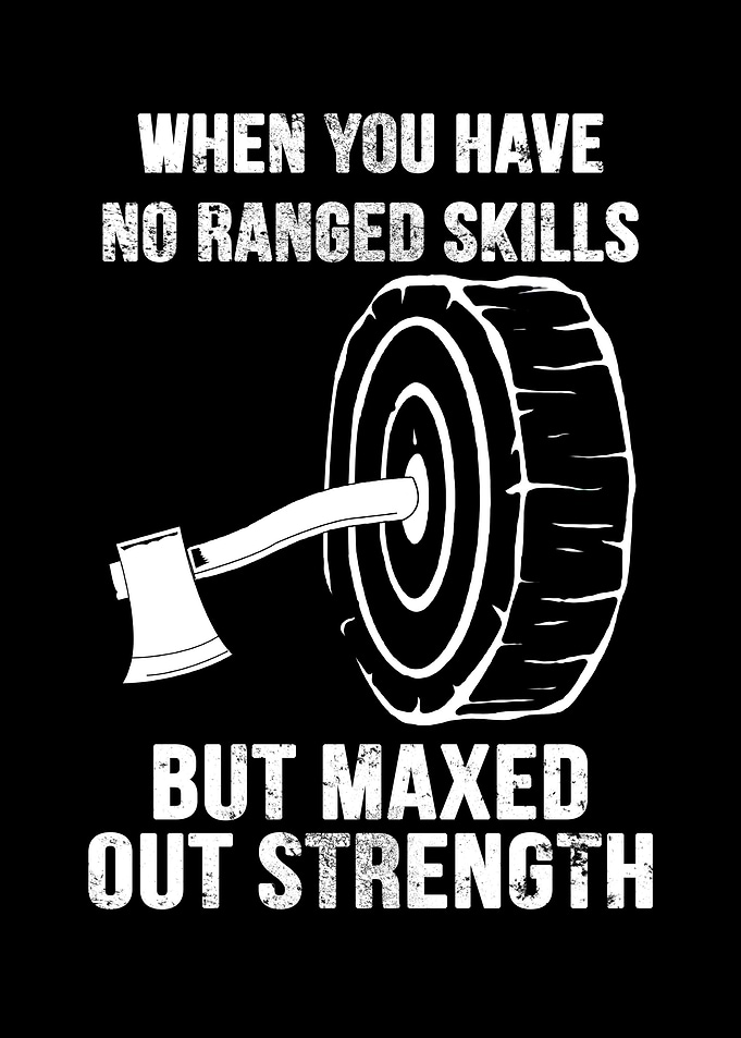 Axe Throwing Funny Quote