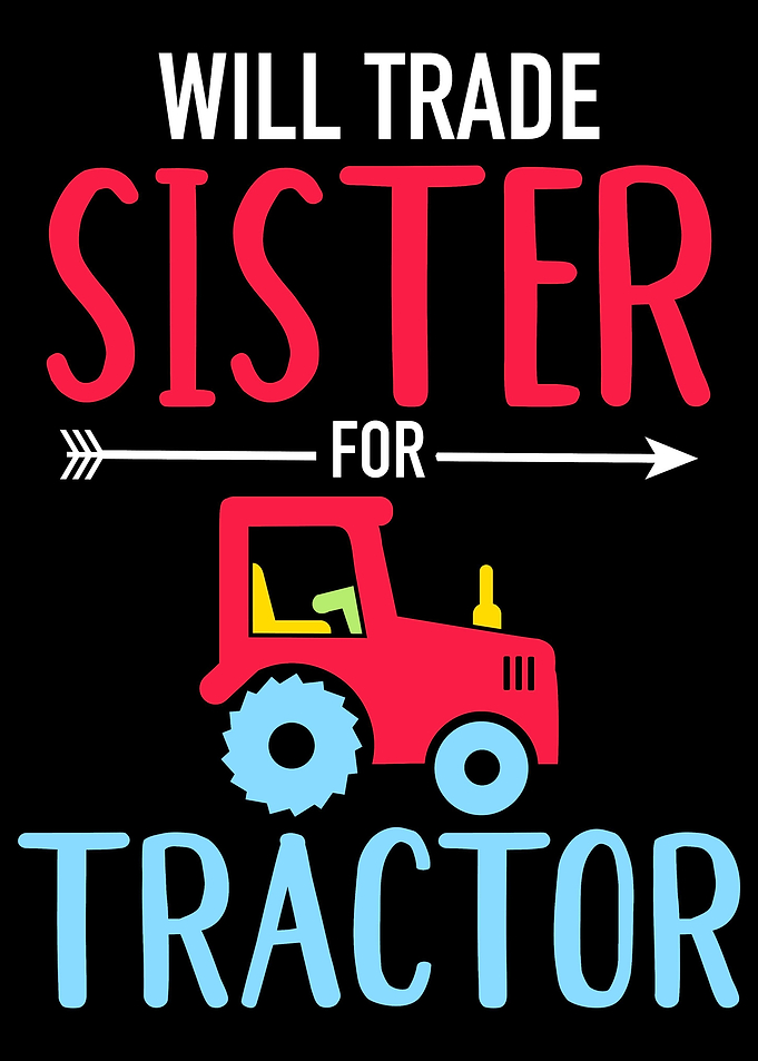 Will Trade Sister for trac